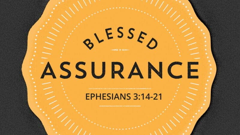 Blessed Assurance 6 March 2022
