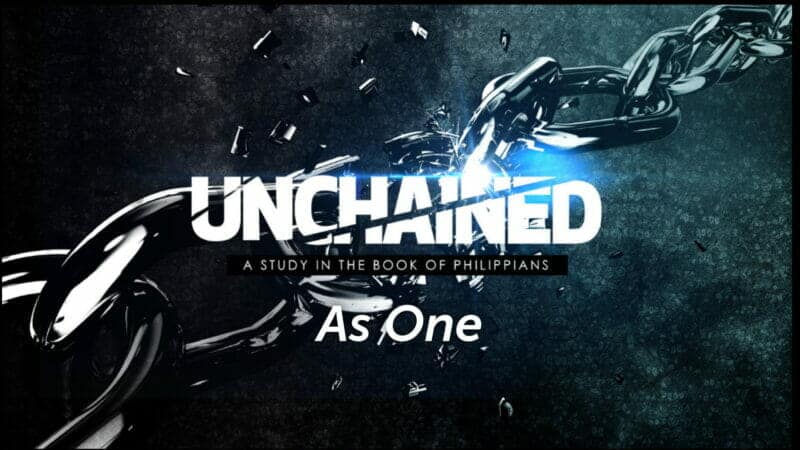 Unchained As One Sermon 26 Feb 2022.