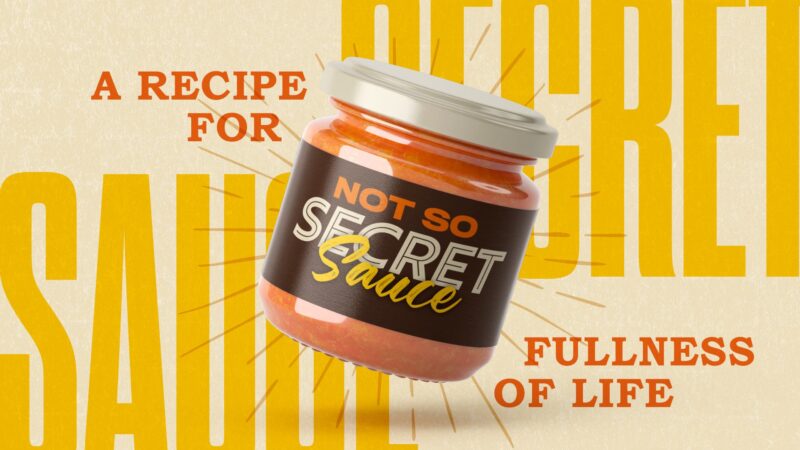 Secret Sauce.
