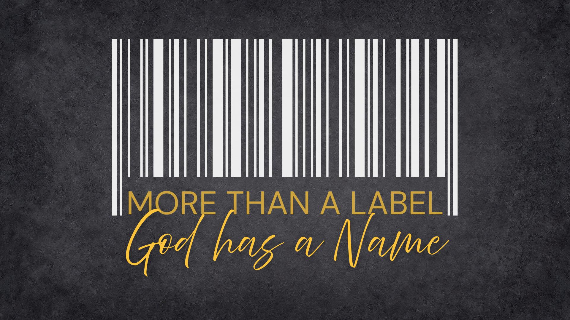 More than a label