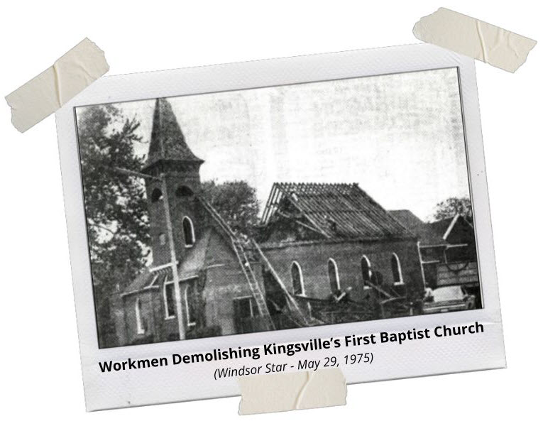 FBK - 200 Year Journey - Demolishing Kingsville's First Baptist Church.